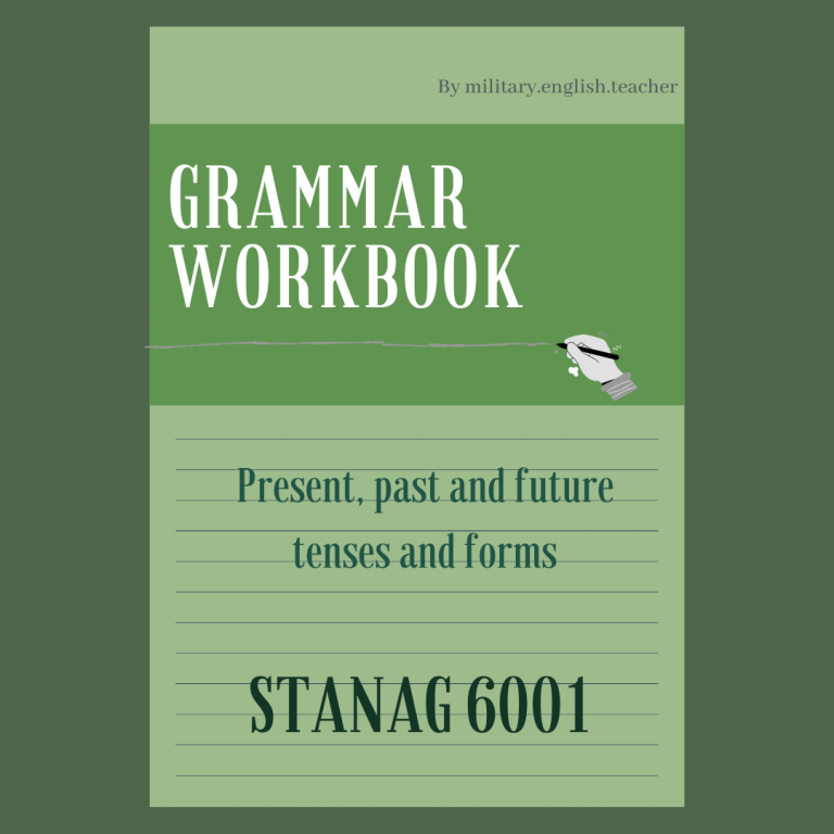 STANAG 6001 GRAMMAR WORKBOOK - MilitaryEnglishCourse